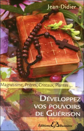 Couverture du produit · Développez vos pouvoirs de guérison