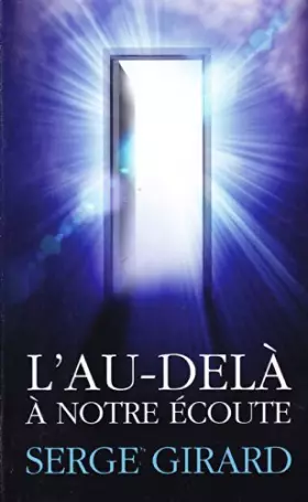 Couverture du produit · L'au delà à notre écoute