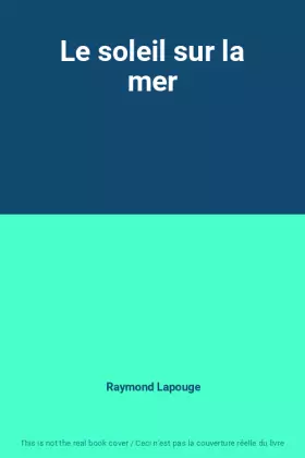 Couverture du produit · Le soleil sur la mer