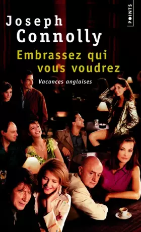 Couverture du produit · "Embrassez qui vous voudrez" : Vacances anglaises