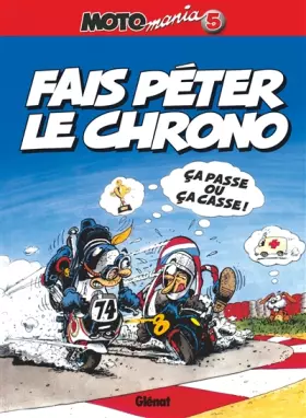 Couverture du produit · Motomania, tome 4 : Roule ma poule