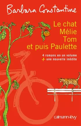 Couverture du produit · Le chat, Mélie, Tom et puis Paulette