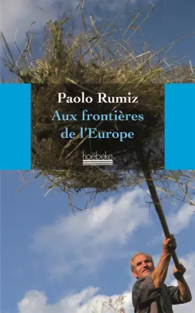 Couverture du produit · Aux frontières de l'Europe