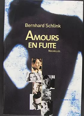Couverture du produit · Amours en fuite