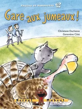 Couverture du produit · Gare aux jumeaux. Eugène et Simonette vol 2