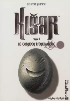 Couverture du produit · Kisar ? Tome 2 : le Corridor d?Orichalque