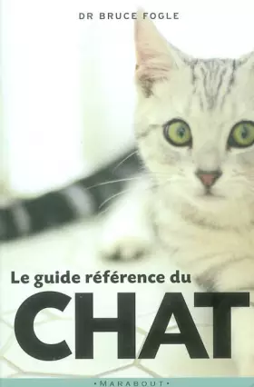 Couverture du produit · Le Guide référence du chat