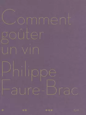 Couverture du produit · Comment goûter un vin