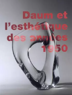 Couverture du produit · Daum et l'esthétique des années 1950