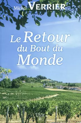 Couverture du produit · Le retour du bout du monde