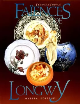 Couverture du produit · Faïences de Longwy