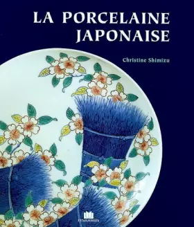 Couverture du produit · La Porcelaine japonaise