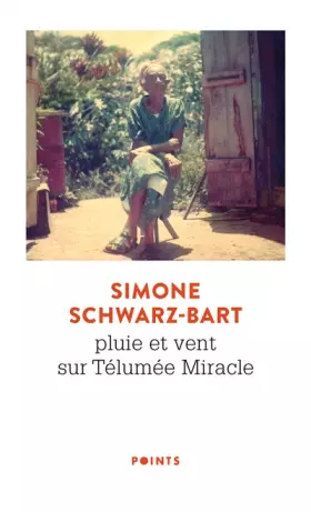 Couverture du produit · Pluie et vent sur Télumée Miracle