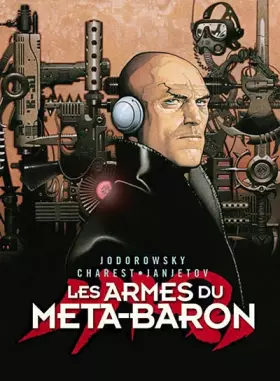 Couverture du produit · Les armes du Méta-Baron, tome 1