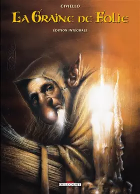 Couverture du produit · La Graine de folie - Intégrale