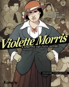 Couverture du produit · Violette Morris (Tome 1-Première comparution): À abattre par tous moyens
