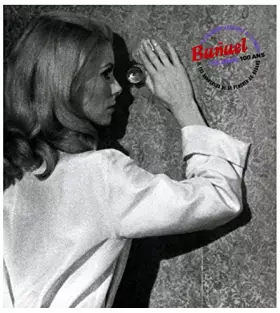 Couverture du produit · Buñuel : 100 ans : il est dangereux de se pencher au-dedans