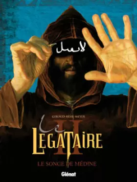 Couverture du produit · Le Légataire, Tome 2 : Le songe de Médine