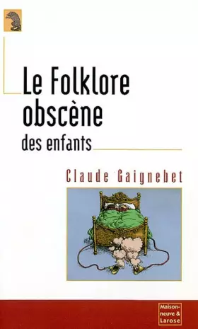 Couverture du produit · Le folklore obscène des enfants