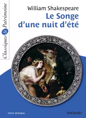 Couverture du produit · Le Songe d'une nuit d'été - Classiques et Patrimoine