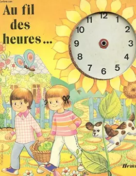 Couverture du produit · Au fil des heures...
