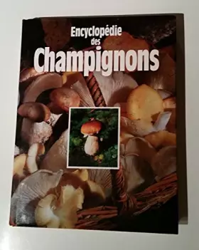 Couverture du produit · ENCYCLOPEDIE DES CHAMPIGNONS
