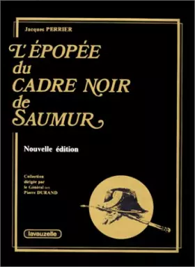 Couverture du produit · L'épopée du cadre noir de Saumur