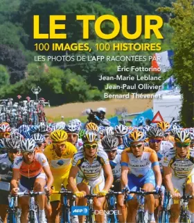 Couverture du produit · Le Tour: 100 images, 100 histoires