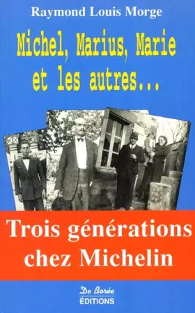 Couverture du produit · Michel, Marius, Marie et les autres...