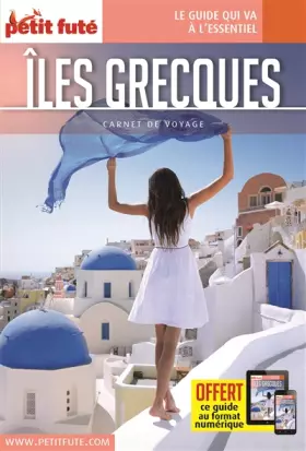 Couverture du produit · Guide Îles Grecques 2018 Carnet Petit Futé
