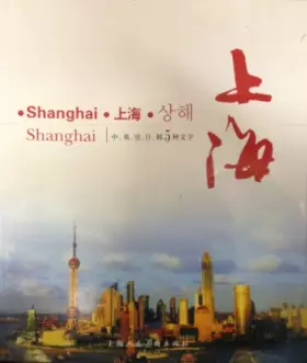 Couverture du produit · Shanghai (Japan and South Korea in English and French text 5 )