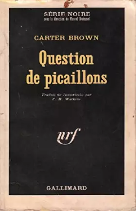 Couverture du produit · Questions de picaillons / série noire n°951