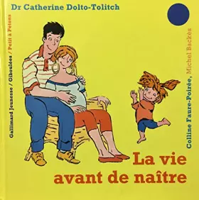 Couverture du produit · La vie avant de naître