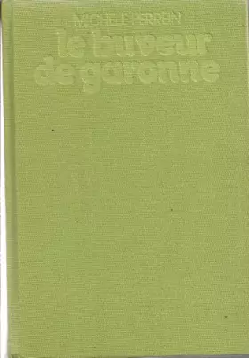 Couverture du produit · Le buveur de garonne couverture illustrée par c ruggieri