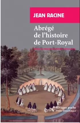 Couverture du produit · Abrégé de l'histoire de Port-Royal
