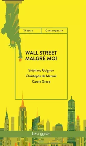 Couverture du produit · Wall Street malgré moi
