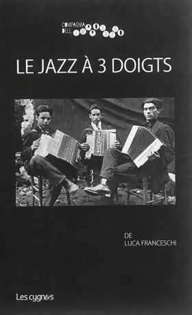 Couverture du produit · Le jazz a 3 doigts
