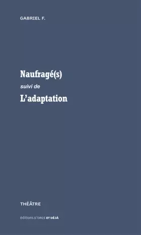 Couverture du produit · Naufrage(S) - Suivi de l'Adaptation