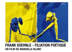 Couverture du produit · Frank Soehnle : filiation poétique