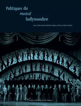 Couverture du produit · Politiques du musical hollywoodien