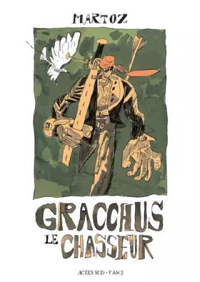 Couverture du produit · Gracchus le chasseur