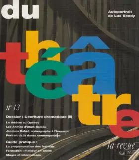Couverture du produit · La Revue du théâtre, Numéro 13. l'écriture dramatique