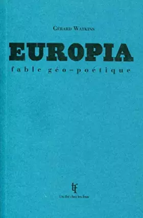 Couverture du produit · Europia fable geo-poetique