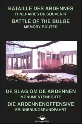 Couverture du produit · Bataille des Ardennes. Itinéraires du souvenir