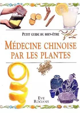 Couverture du produit · Médecine chinoise par les plantes