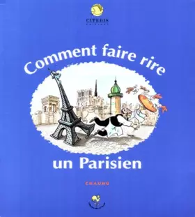 Couverture du produit · Comment faire rire un Parisien