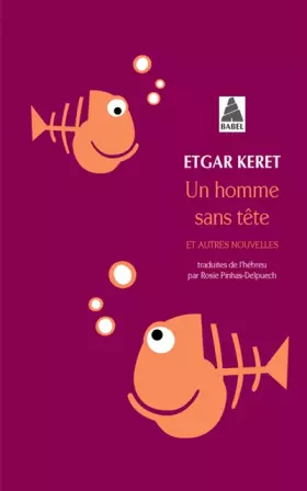 Couverture du produit · Un homme sans tête: Et autres nouvelles