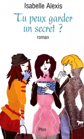 Couverture du produit · Tu peux garder un secret ?