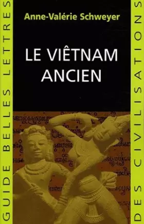 Couverture du produit · Le Viêtnam ancien