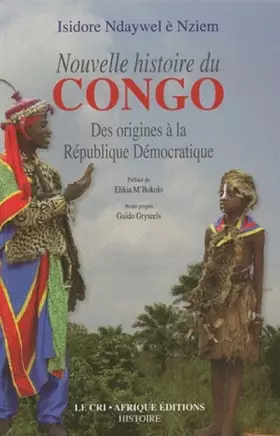 Couverture du produit · Nouvelle histoire du Congo: Des origines à la République Démocratique